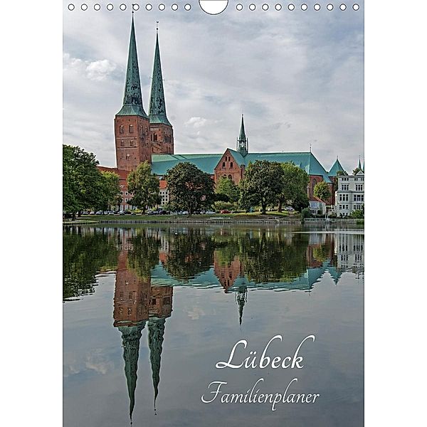 Lübeck - Familienplaner (Wandkalender 2020 DIN A4 hoch), Andrea Potratz