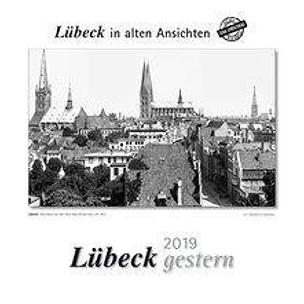 Lübeck gestern 2019