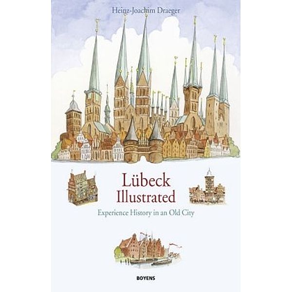 Lübeck illustrated, Heinz-Joachim Draeger