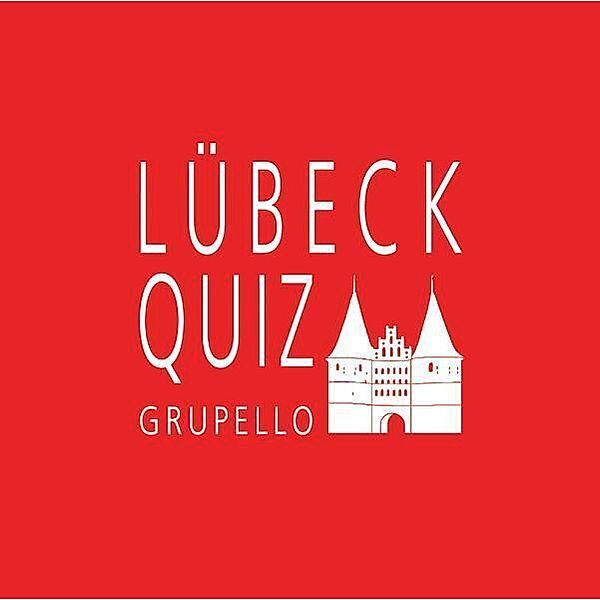 Grupello Lübeck-Quiz; ., Heike Gutzmann