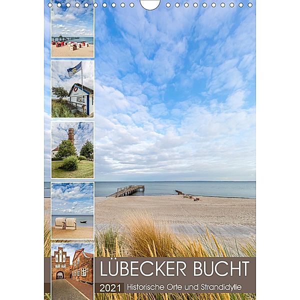 LÜBECKER BUCHT Historische Orte und Strandidylle (Wandkalender 2021 DIN A4 hoch), Melanie Viola