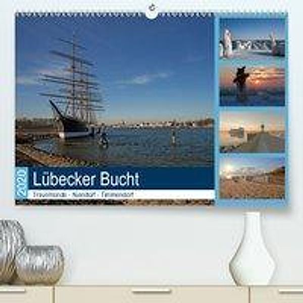 Lübecker Bucht - Travemünde - Niendorf - Timmendorf (Premium-Kalender 2020 DIN A2 quer), Andrea Potratz