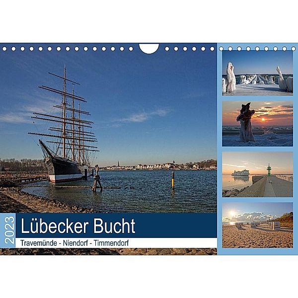 Lübecker Bucht - Travemünde - Niendorf - Timmendorf (Wandkalender 2023 DIN A4 quer), Andrea Potratz