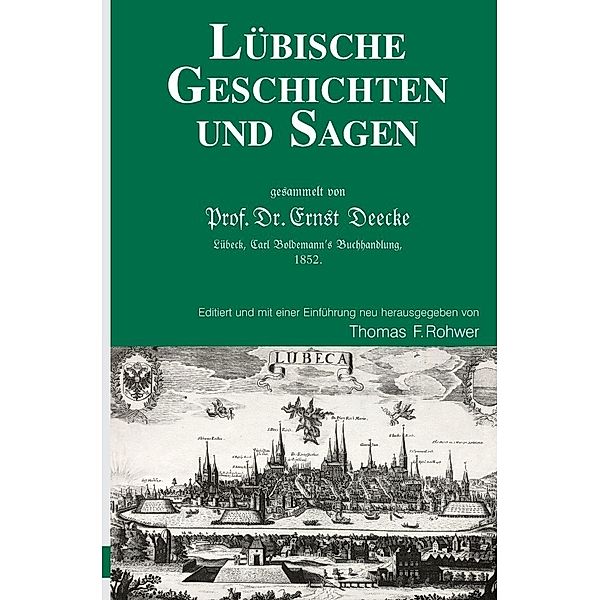 Lübische Geschichten und Sagen, Thomas F. Rohwer