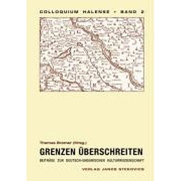 Lück, H: Grenzen überschreiten, Heiner Lück, Ralf T Speler, Dorothea Sommer, István Fehér, Thomas Bremer, Katalin Kürtösi, András Székely, Csaba Földes