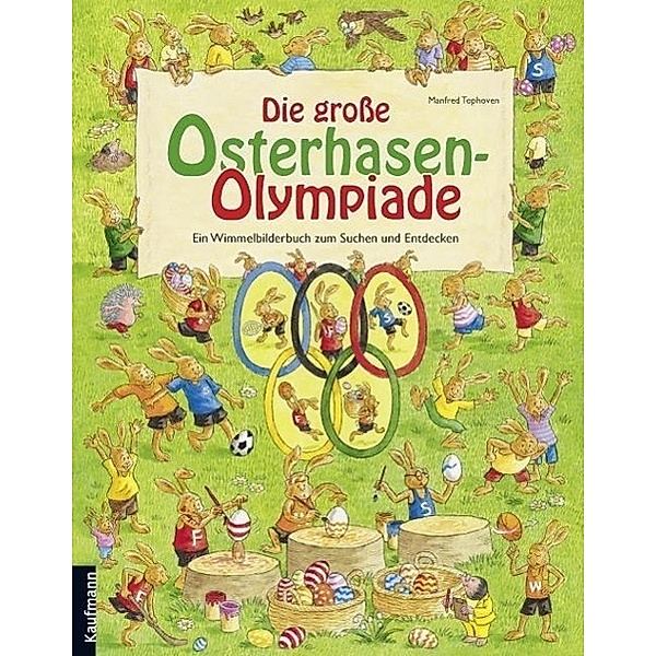 Lückel, K: Die große Osterhasen-Olympiade, Manfred Tophoven
