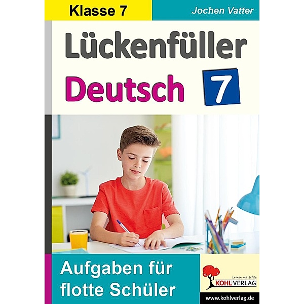 Lückenfüller Deutsch / Klasse 7, Jochen Vatter