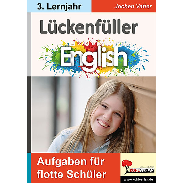 Lückenfüller Englisch / ab 3. Lernjahr, Jochen Vatter