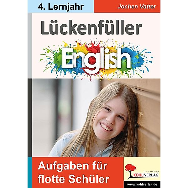 Lückenfüller Englisch / ab 4. Lernjahr, Jochen Vatter