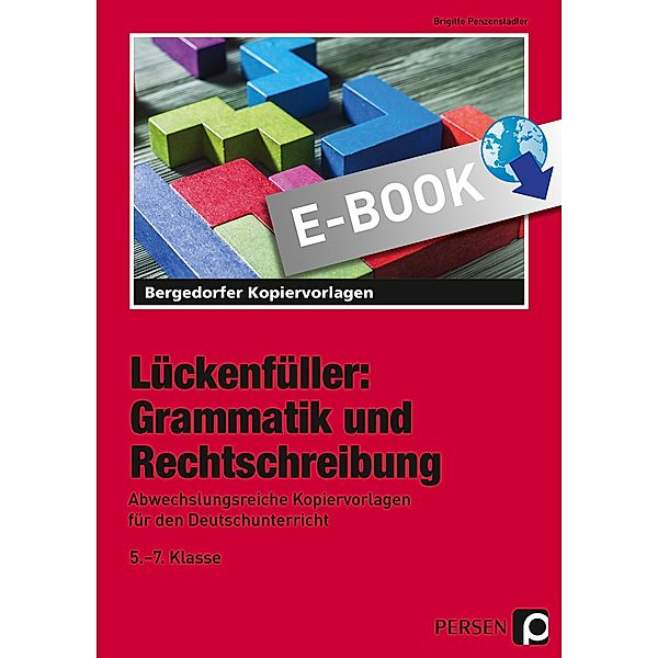 Lückenfüller: Grammatik und Rechtschreibung, Brigitte Penzenstadler
