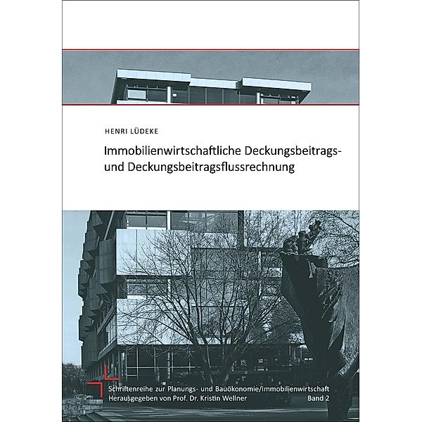 Lüdeke, H: Immobilienwirtschaftliche Deckungsbeitrags- und D, Henri Lüdeke