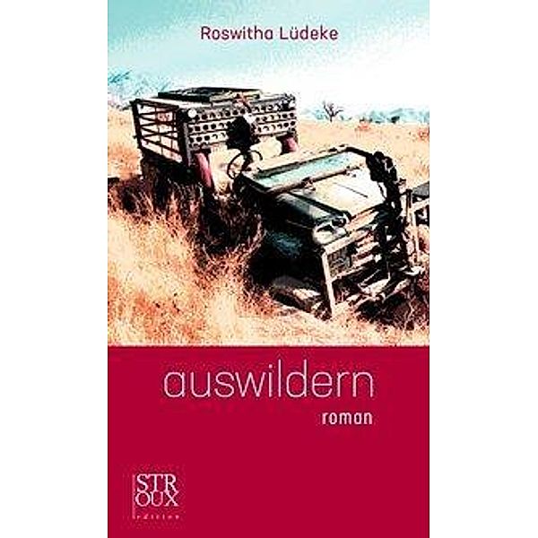 Lüdeke, R: auswildern, Roswitha Lüdeke