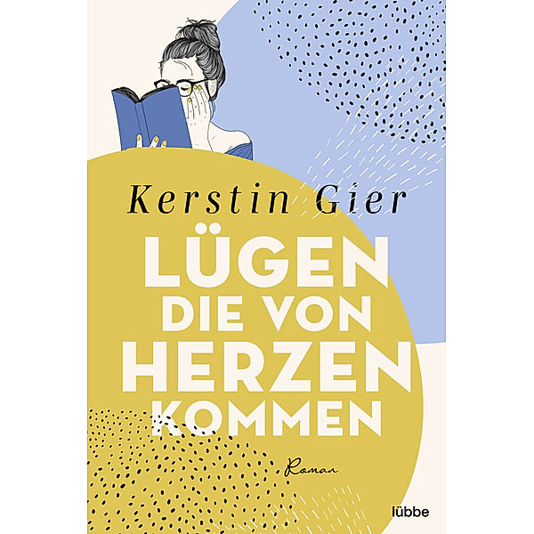 Lügen, die von Herzen kommen, Kerstin Gier