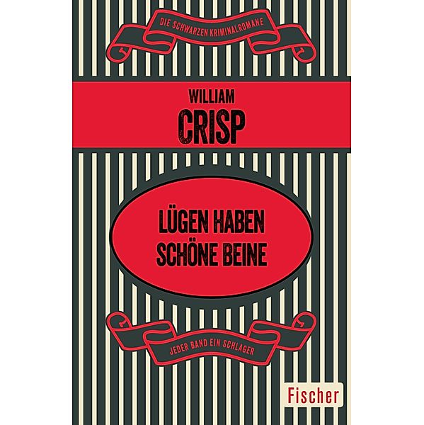 Lügen haben schöne Beine, William Crisp