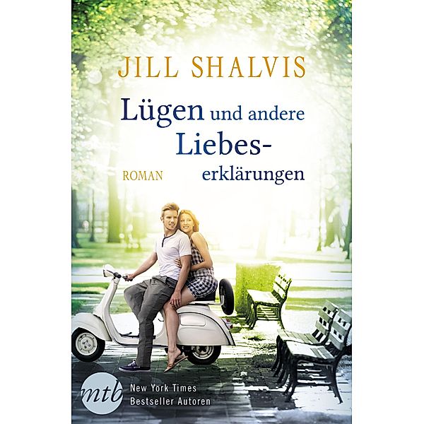Lügen und andere Liebeserklärungen / Heartbreaker-Bay Bd.1, Jill Shalvis