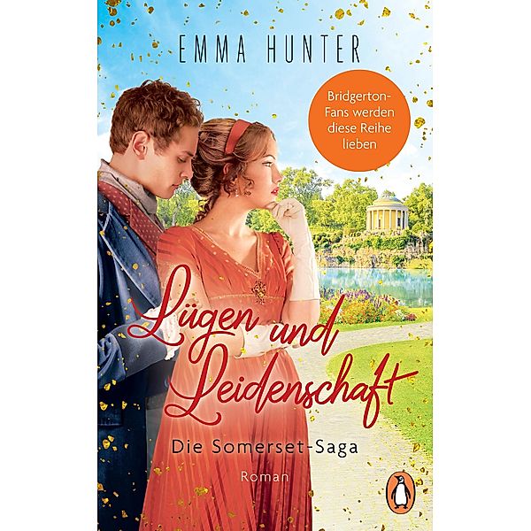 Lügen und Leidenschaft / Somerset-Chronicles Bd.3, Emma Hunter