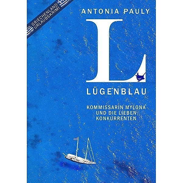 Lügenblau, Antonia Pauly