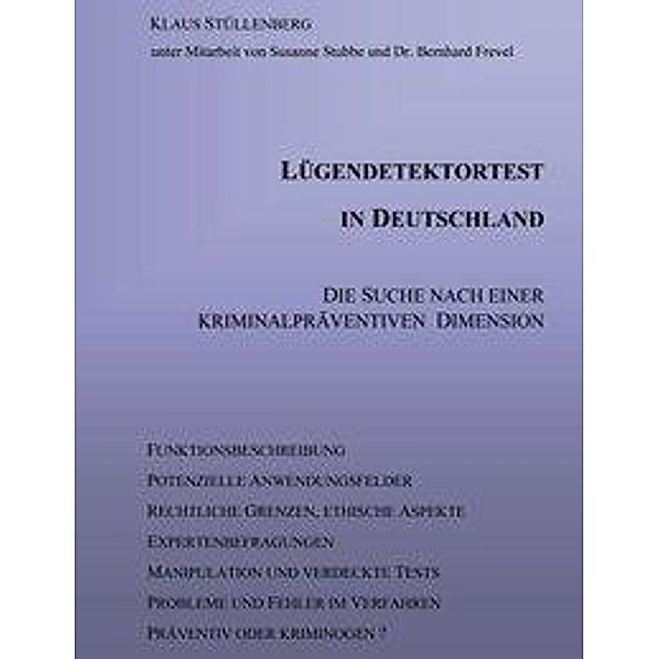 Lügendetektortest in Deutschland, Klaus Stüllenberg