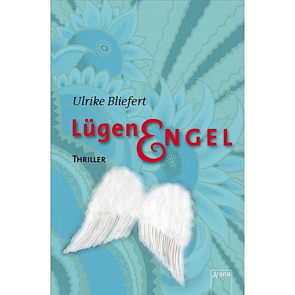 Lügenengel, Ulrike Bliefert