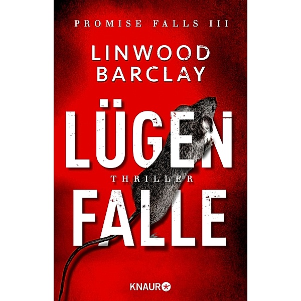 Lügenfalle / Trilogie der Lügen Bd.3, Linwood Barclay