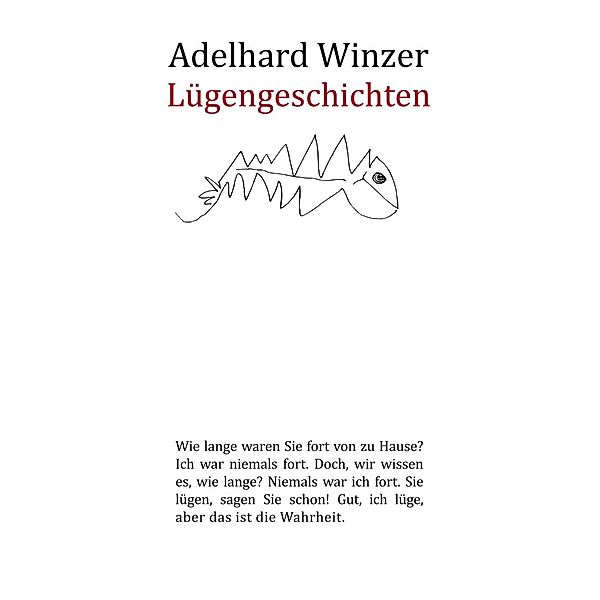 Lügengeschichten, Adelhard Winzer