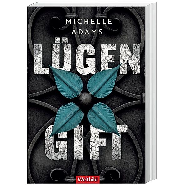 Lügengift, Michelle Adams