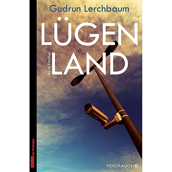 Lügenland, Gudrun Lerchbaum