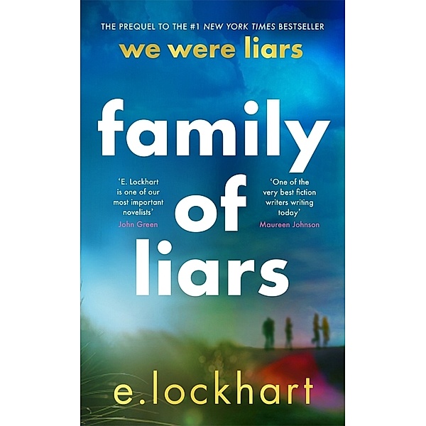 Lügner-Reihe / Family of Liars, E. Lockhart