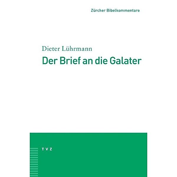 Luehrmann: Brief an d. Galater, Dieter Lührmann