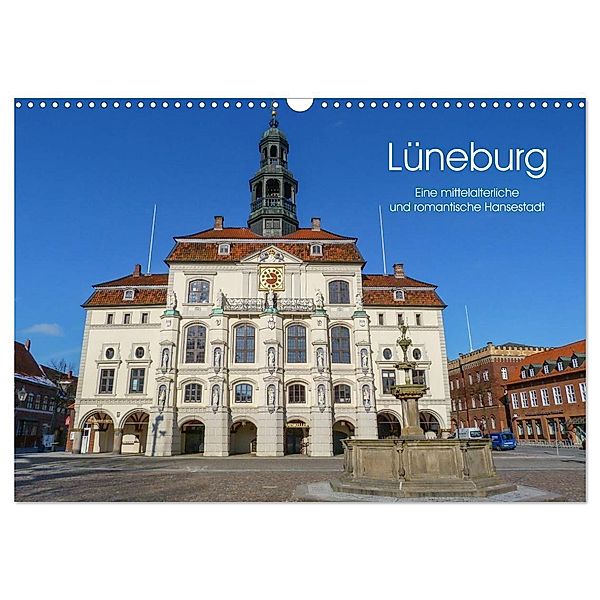 Lüneburg - Eine mittelalterliche und romantische Hansestadt (Wandkalender 2024 DIN A3 quer), CALVENDO Monatskalender, Heike Nack