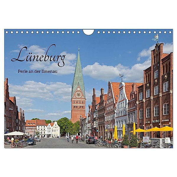 Lüneburg - Perle an der Ilmenau (Wandkalender 2024 DIN A4 quer), CALVENDO Monatskalender, Siegfried Kuttig
