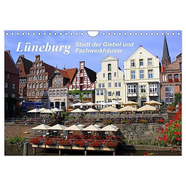 Lüneburg - Stadt der Giebel und Fachwerkhäuser (Wandkalender 2024 DIN A4 quer), CALVENDO Monatskalender, lothar reupert