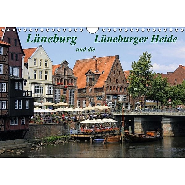 Lüneburg und die Lüneburger Heide (Wandkalender 2014 DIN A4 quer), Lothar Reupert