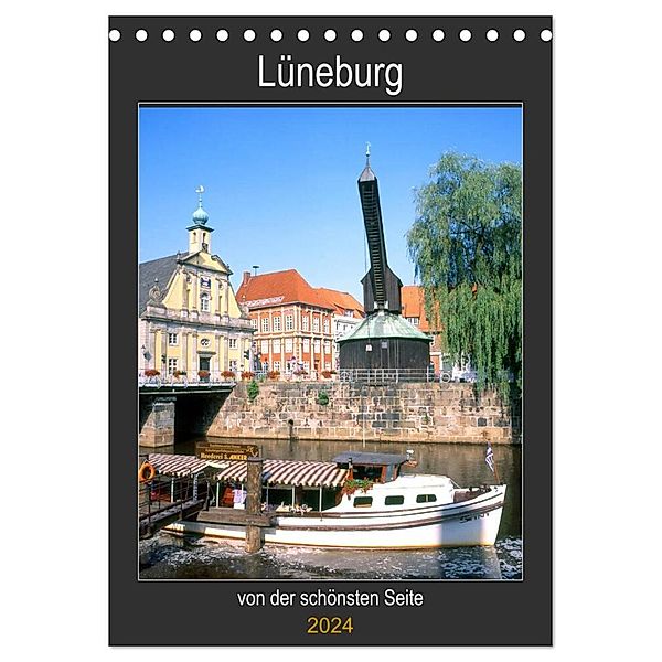 Lüneburg, von der schönsten Seite (Tischkalender 2024 DIN A5 hoch), CALVENDO Monatskalender, lothar reupert