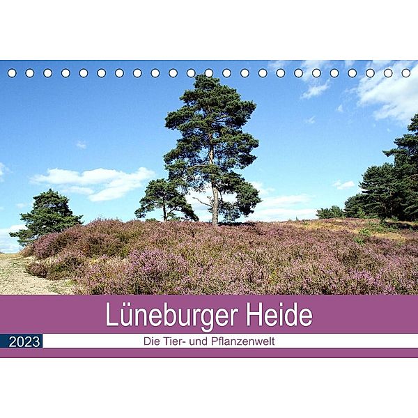 Lüneburger Heide - Die Tier- und Pfanzenwelt (Tischkalender 2023 DIN A5 quer), Anja Bagunk