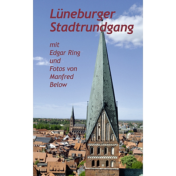 Lüneburger Stadtrundgang, Edgar Ring