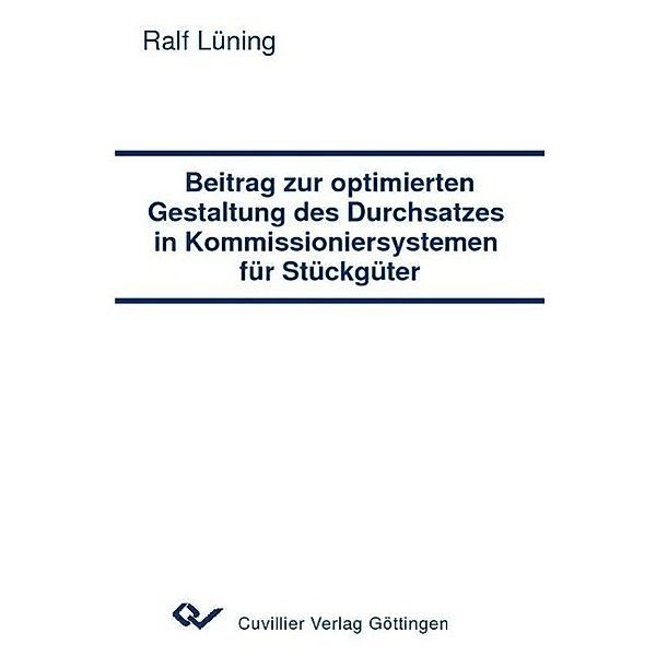 Lüning, R: Beitrag zur optimierten Gestaltung des Durchsatze, Ralf Lüning