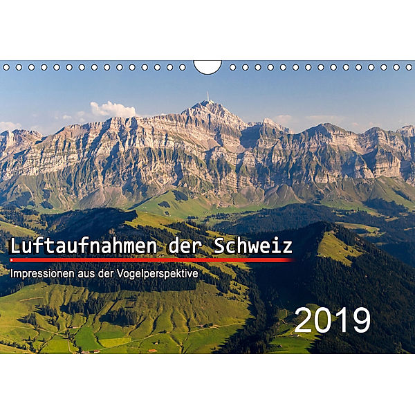 Luftaufnahmen der Schweiz (Wandkalender 2019 DIN A4 quer), Tis Meyer