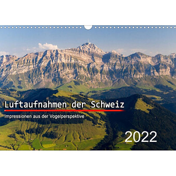 Luftaufnahmen der Schweiz (Wandkalender 2022 DIN A3 quer), Tis Meyer