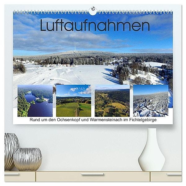 Luftaufnahmen rund um den Ochsenkopf (hochwertiger Premium Wandkalender 2024 DIN A2 quer), Kunstdruck in Hochglanz, S. Werner-Ney