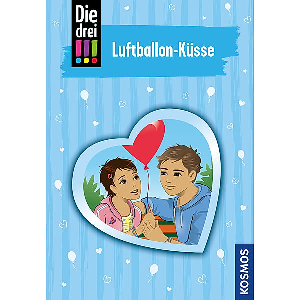 Luftballon-Küsse / Die drei Ausrufezeichen Bd.84, Ann-Katrin Heger