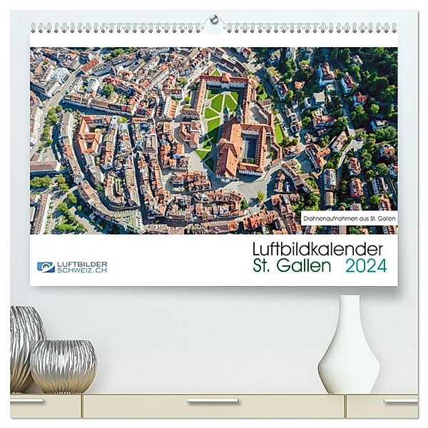 Luftbildkalender St. Gallen 2024 (hochwertiger Premium Wandkalender 2024 DIN A2 quer), Kunstdruck in Hochglanz, Luftbilderschweiz.ch, Roman Schellenberg & André Rühle