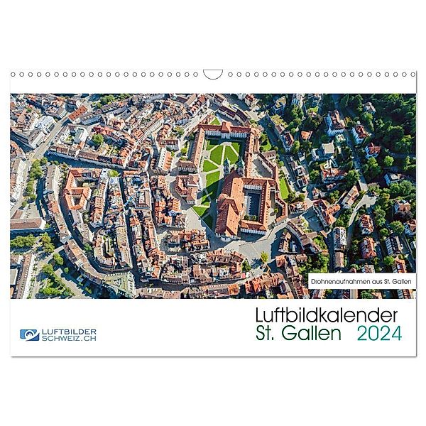 Luftbildkalender St. Gallen 2024 (Wandkalender 2024 DIN A3 quer), CALVENDO Monatskalender, Luftbilderschweiz.ch, Roman Schellenberg & André Rühle