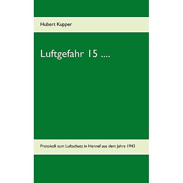 Luftgefahr 15 ....