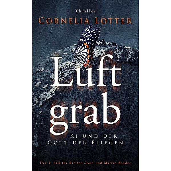 Luftgrab, Cornelia Lotter