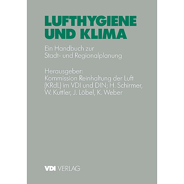 Lufthygiene und Klima, H. Schirmer, W. Kutter, J. Löbel