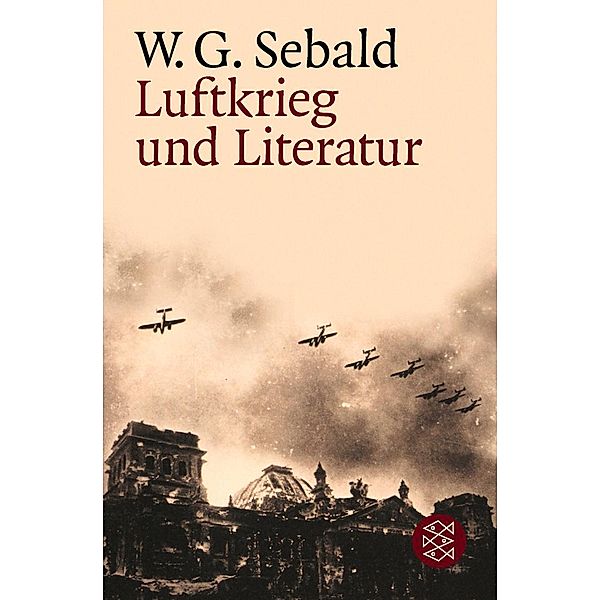 Luftkrieg und Literatur, W. G. Sebald