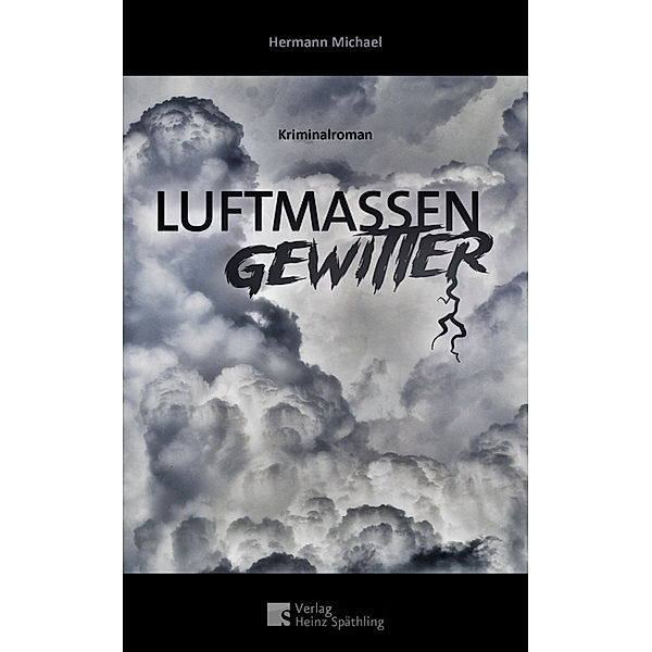 Luftmassen Gewitter, Hermann Michael