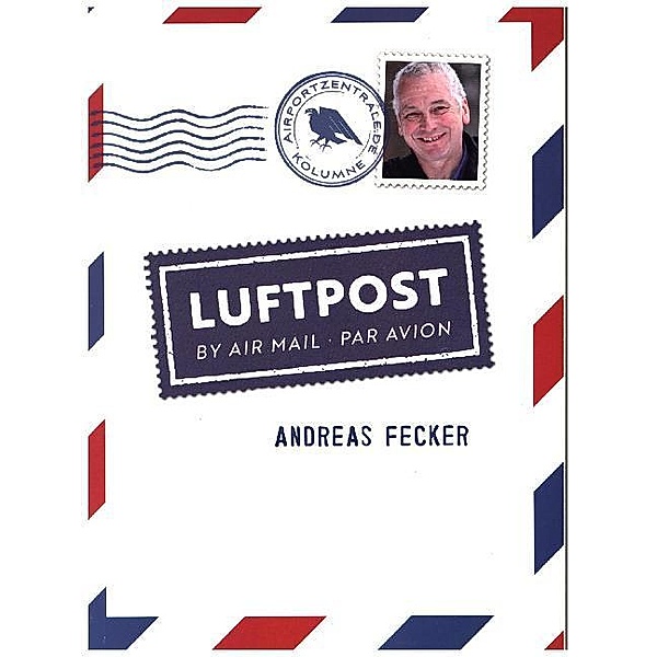 Luftpost, Andreas Fecker