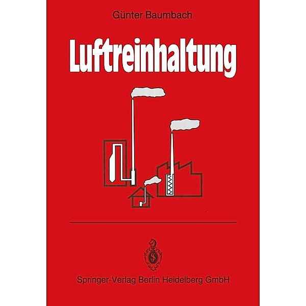 Luftreinhaltung, Günter Baumbach